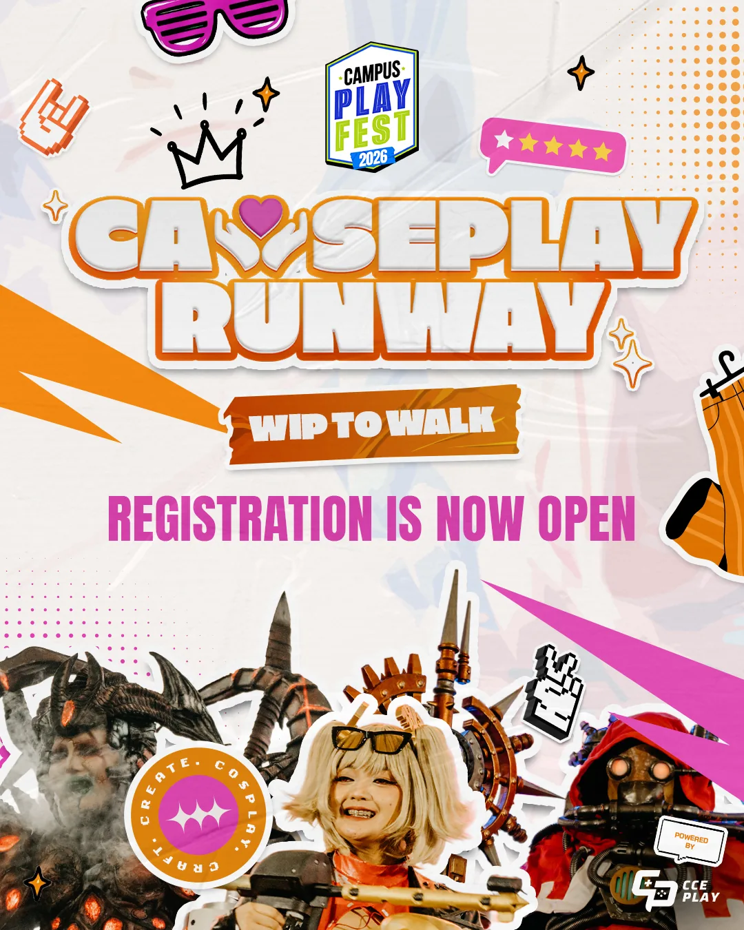 Causeplay Runway: WIP to Walk. Campus Playfest 2026 cosplay competition poster. Registration is now open.
