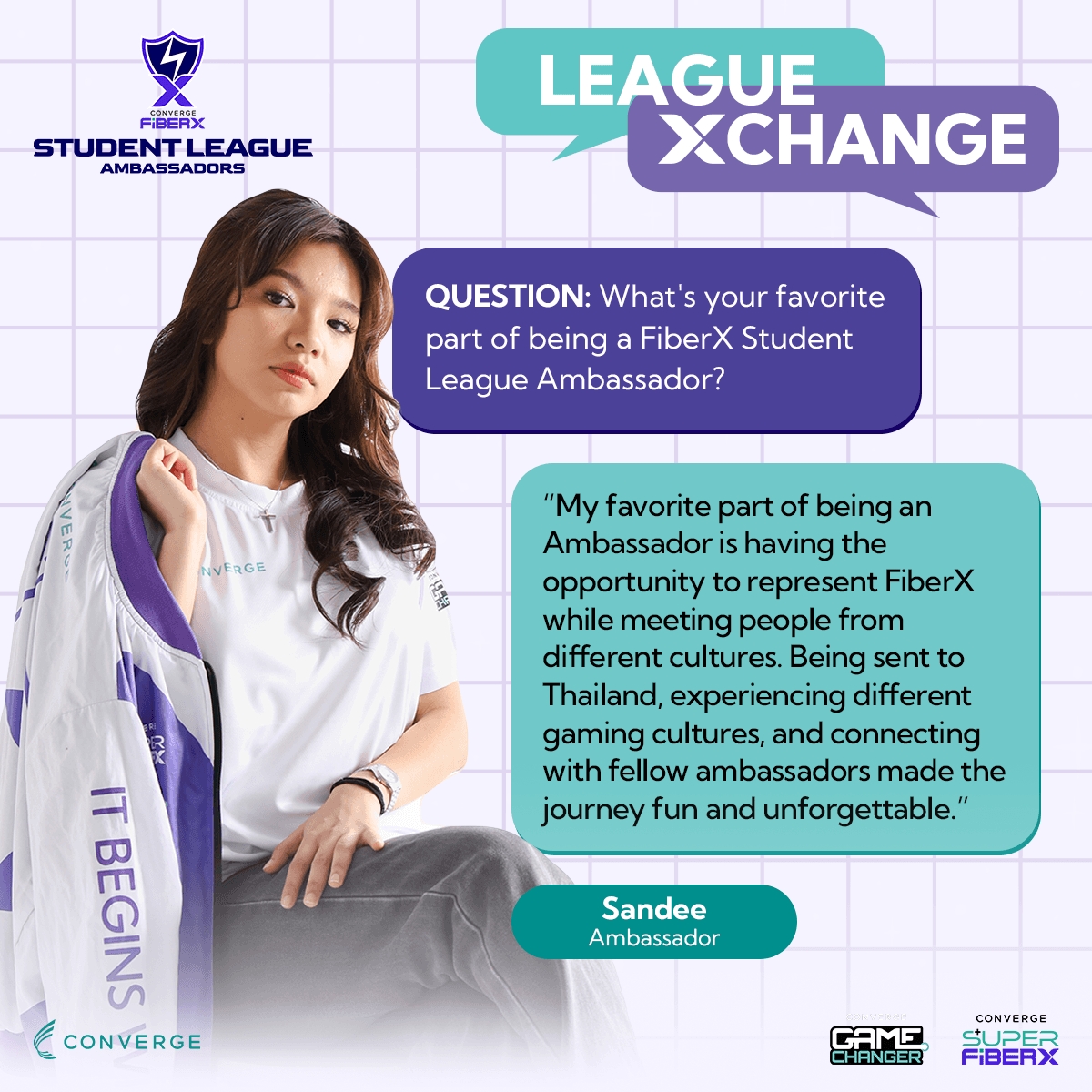 League Xchange story of Sandee, FiberX Student League Ambassador